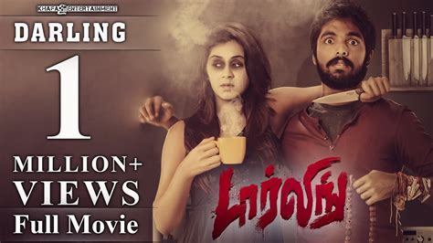 Darling - Full Movie | 2015 | G. V. Prakash Kumar | Nikki Galrani ...