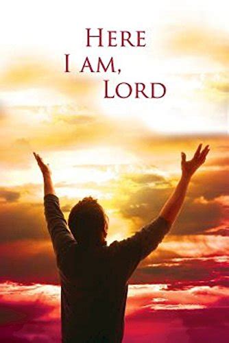 Download Now: Here I Am, Lord Hymn Bulletin (Pkg of 50) by Not Available PDF - Kindle Download ...