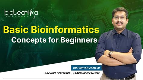 Basic Bioinformatics Concepts For Beginners - Learn From The Expert ...