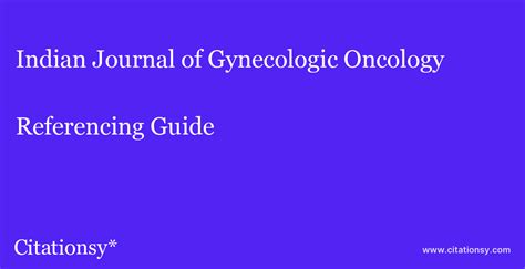 Indian Journal of Gynecologic Oncology Referencing Guide · Indian Journal of Gynecologic ...