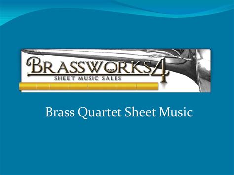 Brass quartet sheet music by brassworks4 - Issuu