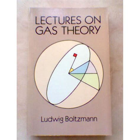 Lectures on Gas Theory by Ludwig Boltzmann, Hobbies & Toys, Books & Magazines, Assessment Books ...