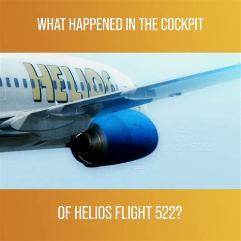 What Happened In The Cockpit Of Helios Flight 522? | Aircrash Unsolved ...