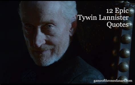 Tywin Lannister Quotes - ShortQuotes.cc