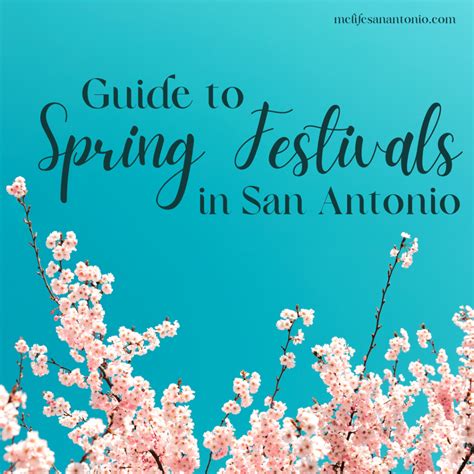 Guide to Spring Festivals in San Antonio - MCLife San Antonio - Apartment Communities