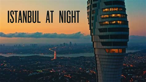 Istanbul At Night 4K - YouTube