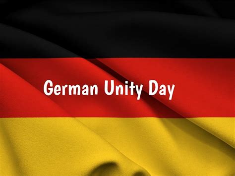 German Unity Day, also known as Tag der Deutschen Einheit in German, is ...