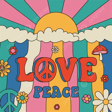 Hippie Poster Peace Love Psychedelic Template Download on Pngtree