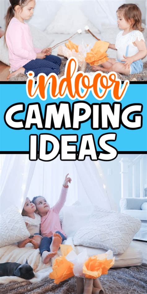 10 Indoor Camping Ideas to Do at Home - Play Party Plan