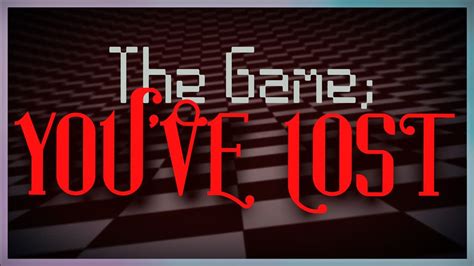 The Game; You Lost - YouTube