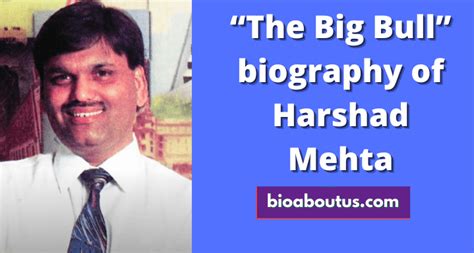 The Big Bull | Biography of Harshad Mehta - TheStarsHuB