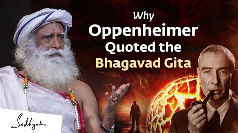 Why Oppenheimer Quoted the Bhagavad Gita | Sadhguru - The Hearty Spirit