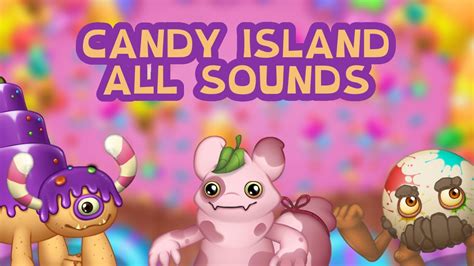 Candy Island - All Sounds and Animations v0.9 | The Lost Landscapes ...