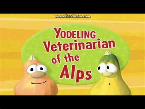 VeggieTales Sing-Along: Yodeling Veterinarian of the Alps - YouTube