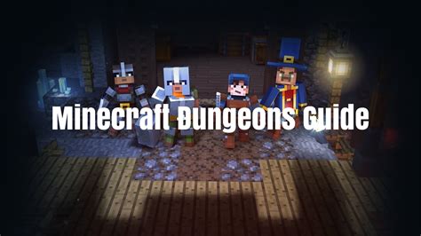 Minecraft Dungeons Guide: 10 Tips for getting the most out of Minecraft Dungeons | SeekaHost™