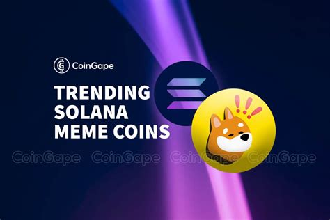 3 Trending Solana Meme Coins to Watch Out in 2024 | CoinGape