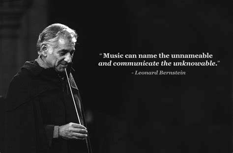 Leonard Bernstein Quotes - 12 inspiring Leonard Bernstein quotes that ...