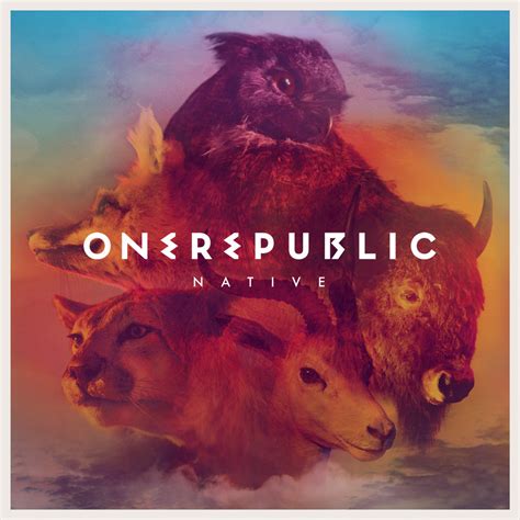 OneRepublic - Native Lyrics and Tracklist | Genius