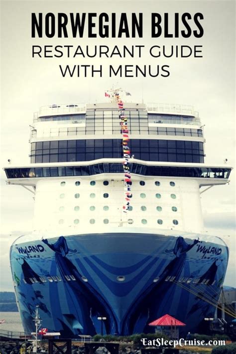 Norwegian Bliss Restaurant Menus and Guide | EatSleepCruise.com