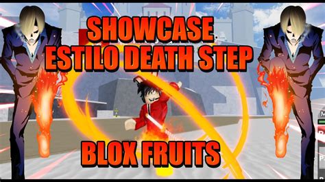 COMO CONSEGUIR & SHOWCASE DEL DEATH STEP | BLOX FRUITS | EL MEJOR ESTILO PARA FARMEAR - YouTube