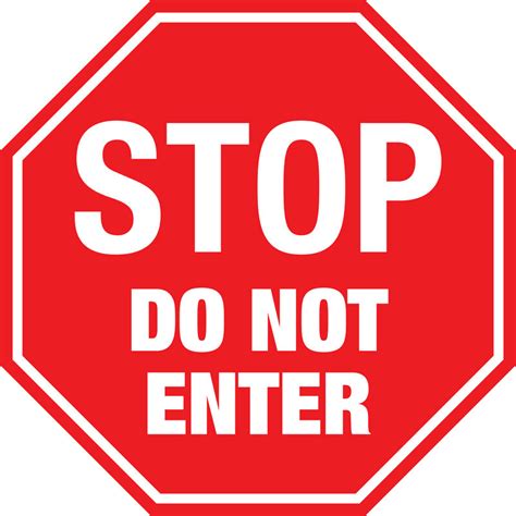 Stop Sign Do Not Enter Floor Sign | Creative Safety