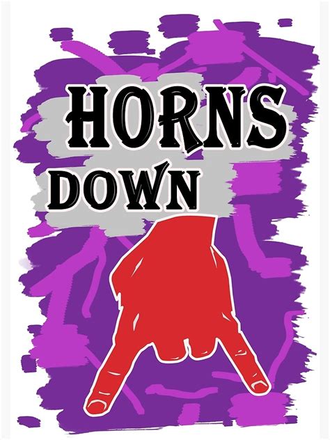 "Horns Down" Poster for Sale by DesignFoxx | Redbubble