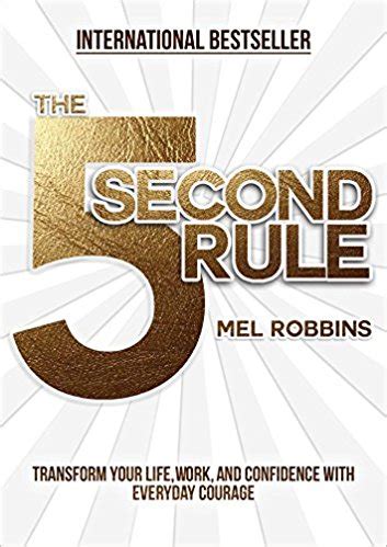 The 5 Second Rule PDF Summary - Mel Robbins | 12min Blog