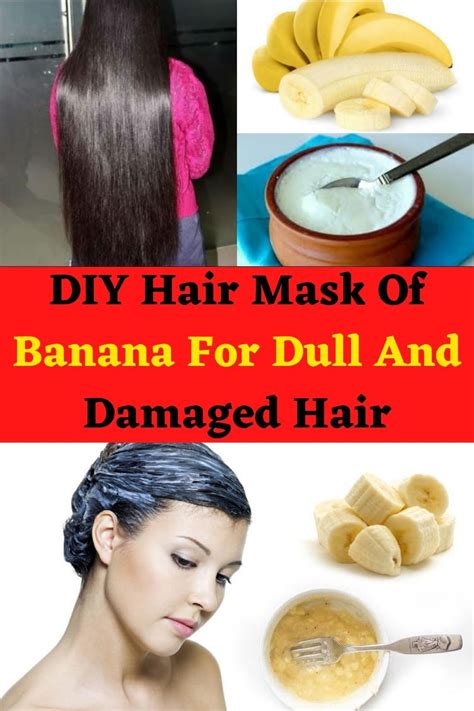 DIY Hair Mask Of Banana For Dull And Damaged Hair in 2021 | Banana for hair, Hair mask, Damaged hair