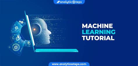 Machine Learning Tutorial for Beginners | Analytics Steps