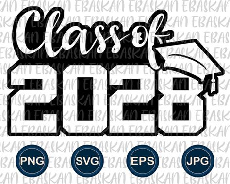 Class of 2028 PNG SVG Graduation Design 2028 Senior Class 28 - Etsy