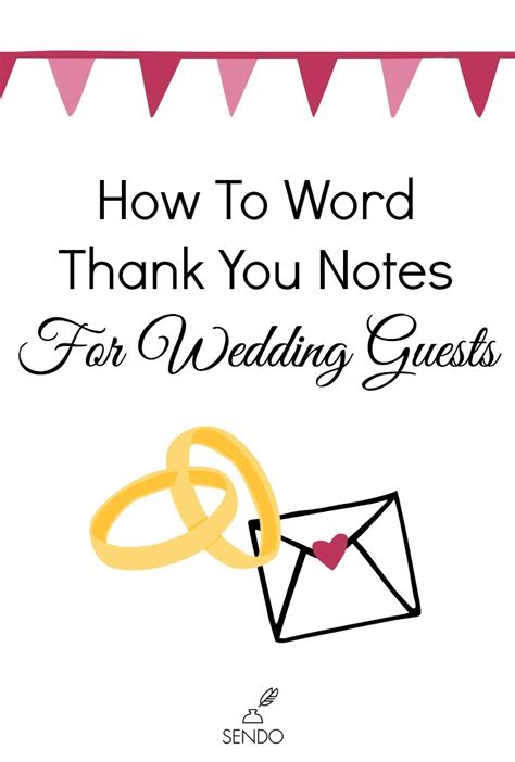 How To Word Thank You Notes For Wedding Guests - The Sendo Blog