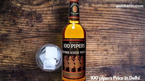 100 Pipers Price in Delhi for 2024 (180ml to 1 liter)