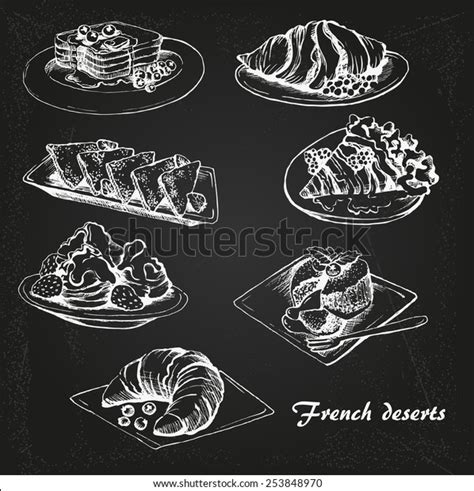 Sketch French Desserts Set On Chalkboard Stock Vector (Royalty Free) 253848970