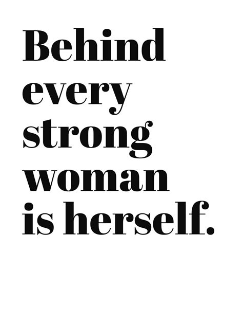 Behind Every Strong Woman | ubicaciondepersonas.cdmx.gob.mx