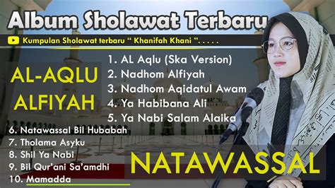 KUMPULAN SHOLAWAT TERBARU 2023 | Khanifah Khani - YouTube