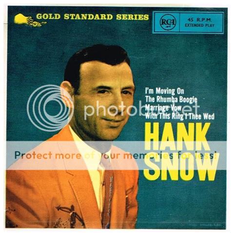 Hank Snow I'm Moving On; These Hands Records, LPs, Vinyl and CDs - MusicStack