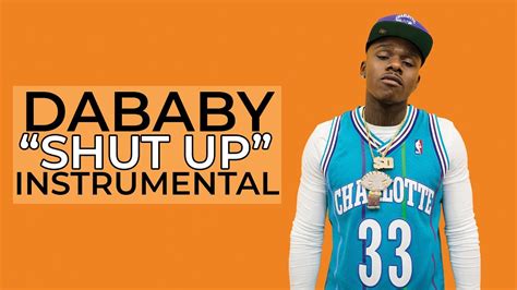 DaBaby - Shut Up INSTRUMENTAL | Shut Up Beat | Best Version | Download Link - YouTube