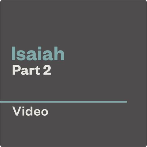 Isaiah Part 2 — Video | Precept Ministries Canada