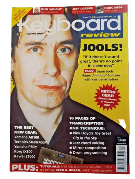 KEYBOARD REVIEW DECEMBER 1996 Issue 132 Jools Holland Yamaha AR100 Korg ...