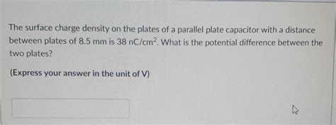 Solved The surface charge density on the plates of a | Chegg.com