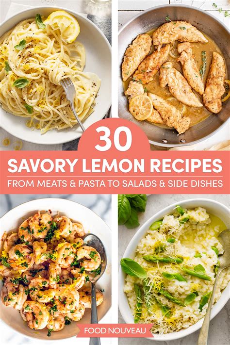 Zesty & Bright: 30 Savory Lemon Recipes, from Meats and Pasta to Salads and Side Dishes - Food ...