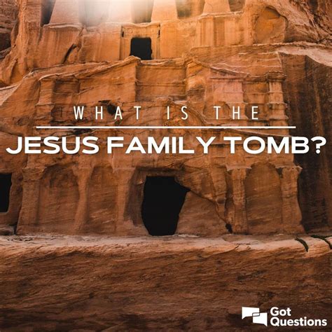 What is the Jesus Family Tomb? Has the lost tomb of Jesus Christ been ...