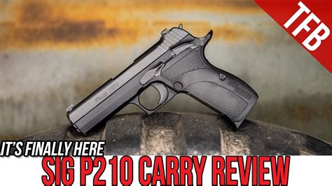 The SIG P210 Carry Review - YouTube