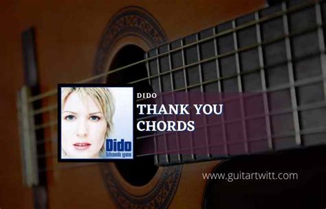 Thank You Chords By Dido - Guitartwitt