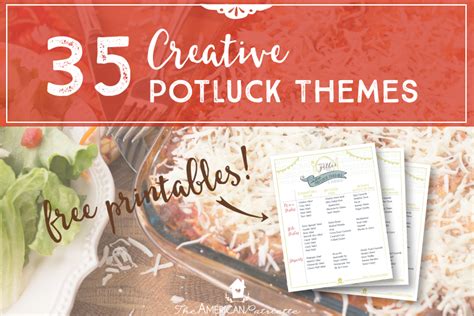 35 Creative Potluck Themes + 10 Free Printable Potluck Menu Ideas - The American Patriette