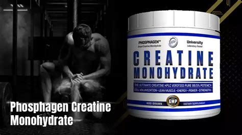 Phosphagen Creatine Monohydrate Review Facts & Benefits