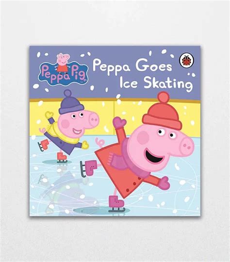 Peppa Pig Peppa Goes Ice Skating By Ladybird | 20-50% Discount