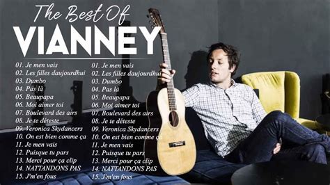 Vianney Best Songs 2021🍓 Vianney Plus Grands Succès 2021 🍓 Vianney ...