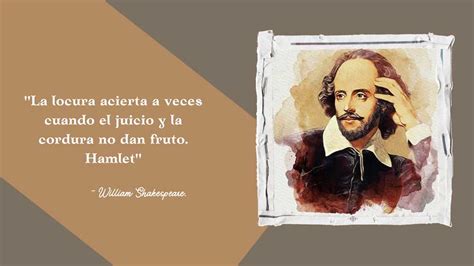 Total 51+ imagen grandes frases de william shakespeare - Abzlocal.mx