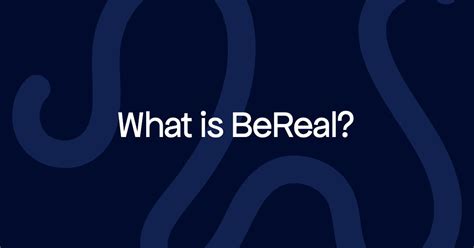 What is BeReal?